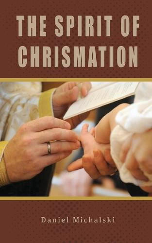 Cover image for The Spirit of Chrismation