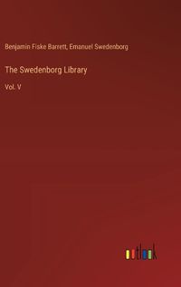 Cover image for The Swedenborg Library