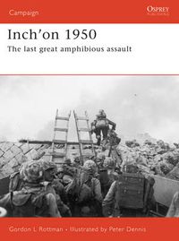 Cover image for Inch'on 1950: The last great amphibious assault