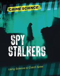 Cover image for Spy Stalkers