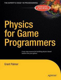 Cover image for Physics for Game Programmers