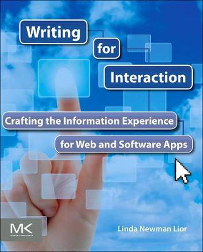 Cover image for Writing for Interaction: Crafting the Information Experience for Web and Software Apps