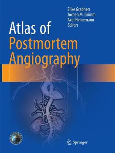 Cover image for Atlas of Postmortem Angiography