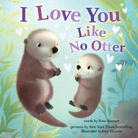 Cover image for I Love You Like No Otter