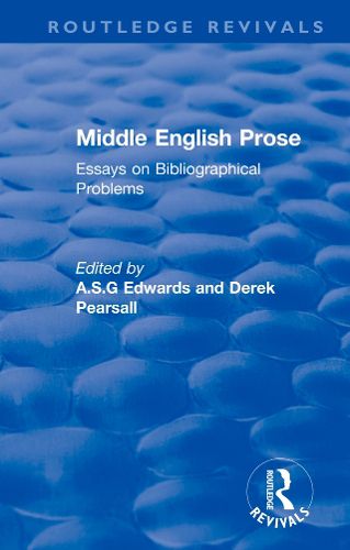 Cover image for Middle English Prose: Essays on Bibliographical Problems
