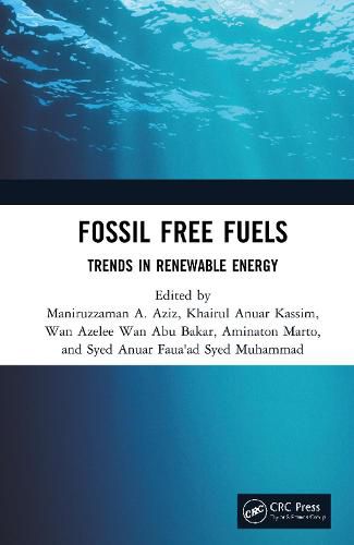 Cover image for Fossil Free Fuels: Trends in Renewable Energy