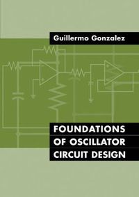 Cover image for Foundations of Oscillator Circuit Design