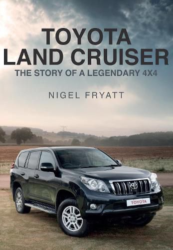 Cover image for Toyota Land Cruiser: The Story of a Legendary 4x4