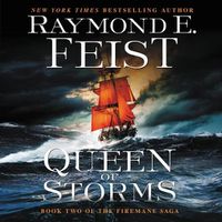 Cover image for Queen of Storms: Book Two of the Firemane Saga