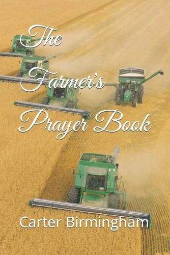 The Farmer's Prayer Book