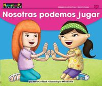 Cover image for Nosotras Podemos Jugar Leveled Text