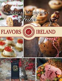 Cover image for Festive Flavors of Ireland