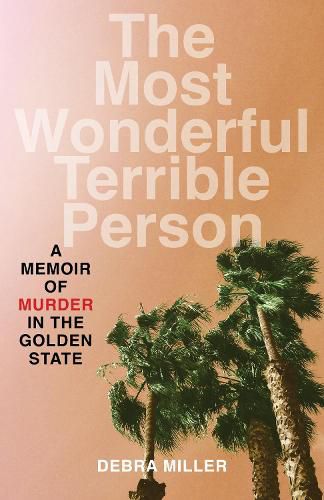 Cover image for The Most Wonderful Terrible Person