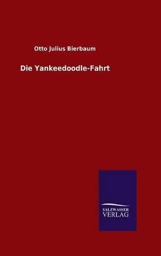 Die Yankeedoodle-Fahrt