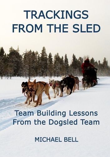 Cover image for Trackings From the Sled