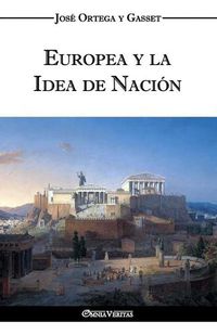 Cover image for Europea y la Idea de Nacion - Historia como sistema