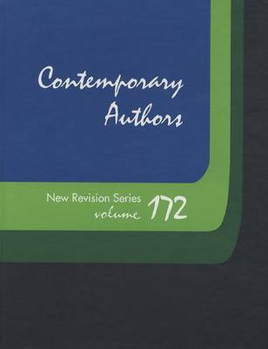 Contemporary Authors New Revision Series: A Bio-Bibliographical Guide to Current Writers in Fiction, General Non-Fiction, Poetry, Journalism, Drama, Motion Pictures, Television, and Other Fields