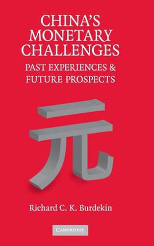 Cover image for China's Monetary Challenges: Past Experiences and Future Prospects