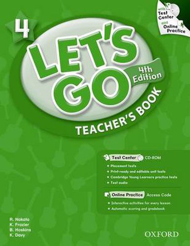 Cover image for Let's Go: 4: Teacher's Book With Test Center Pack