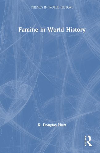 Cover image for Famine in World History