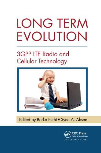 Cover image for Long Term Evolution: 3GPP LTE Radio and Cellular Technology