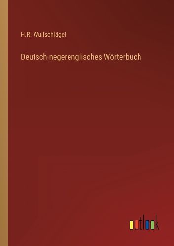 Cover image for Deutsch-negerenglisches Woerterbuch