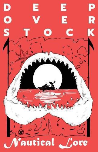 Cover image for Deep Overstock Issue 4: Nautical Lore