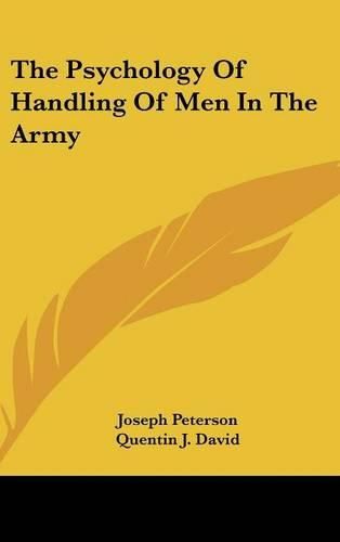 Cover image for The Psychology of Handling of Men in the Army