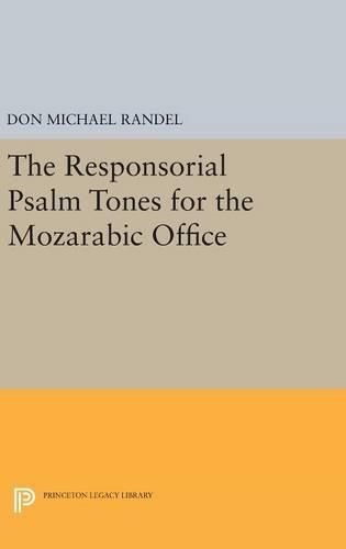 Cover image for The Responsorial Psalm Tones for the Mozarabic Office