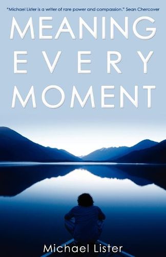 Cover image for Meaning Every Moment