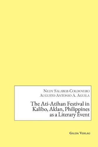 Cover image for The Ati-Atihan Festival in Kalibo, Aklan, Philippines as a Literary Event