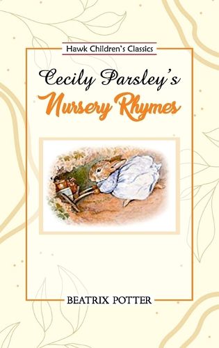 Cover image for Cecily Parsley's Nursery Rhymes