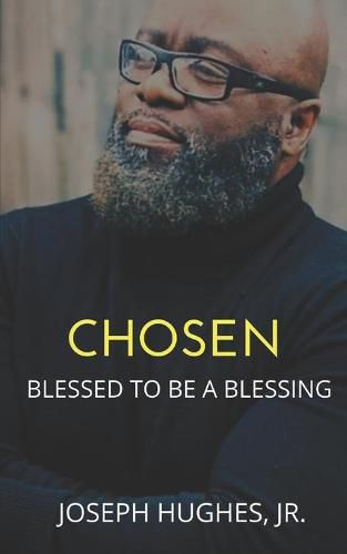 Cover image for Chosen: Blessed To Be A Blessing