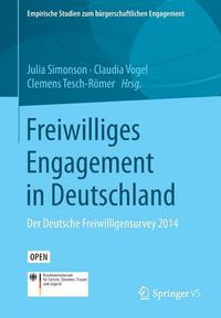 Cover image for Freiwilliges Engagement in Deutschland: Der Deutsche Freiwilligensurvey 2014