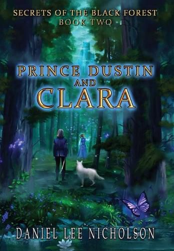 Cover image for Prince Dustin and Clara: Secrets of the Black Forest (Volume 2)