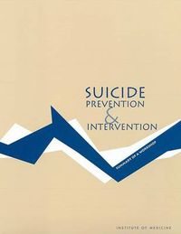 Cover image for Suicide Prevention and Intervention: Summary of a Workshop