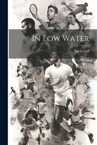 Cover image for In Low Water