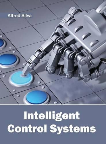 Cover image for Intelligent Control Systems
