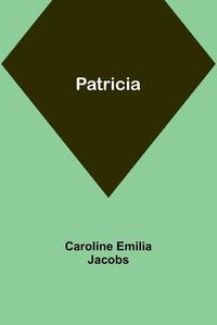 Cover image for Patricia