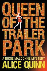 Cover image for Queen of the Trailer Park