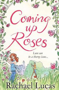 Cover image for Coming Up Roses