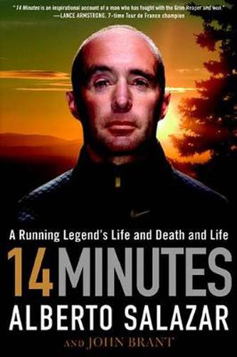 Cover image for 14 Minutes: A Running Legend's Life and Death and Life