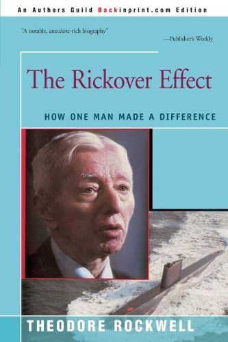 Cover image for The Rickover Effect: How One Man Made a Difference