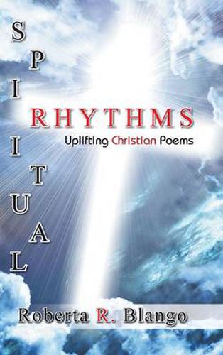 Cover image for Spiritual Rhythms: Uplifting Christian Poems