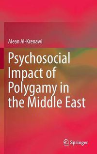 Cover image for Psychosocial Impact of Polygamy in the Middle East