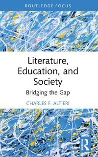 Cover image for Literature, Education, and Society