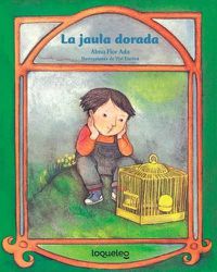 Cover image for La Jaula Dorada