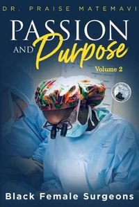 Cover image for Pasion and Purpose Volume 2