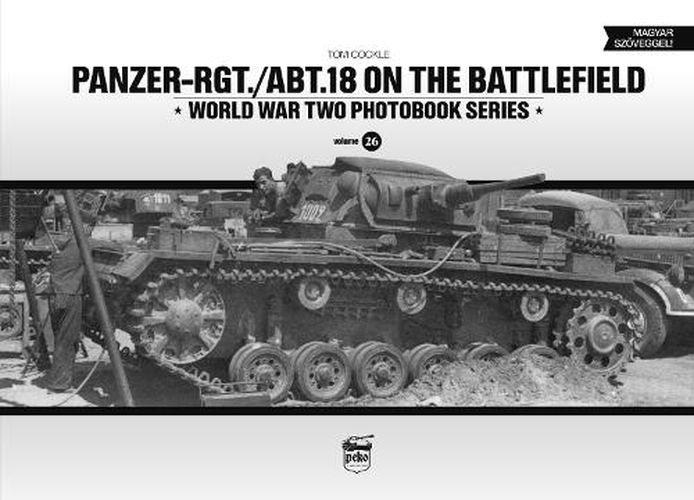 Cover image for Panzer-Rgt./Abt.18 on the Battlefield