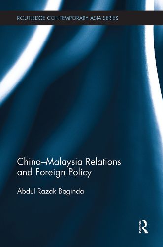 Cover image for China-Malaysia Relations and Foreign Policy